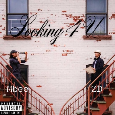 Looking 4 U (feat. Mbee) - Single