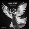 Good News (သတင်းကောင်း) - Single