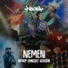 Nemen (Hiphop Dangdut Version) - NDX A.K.A