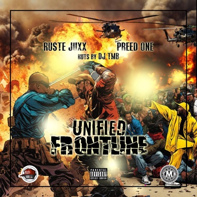 UNIFIED FRONTLINE (feat. Ruste Juxx) - Single
