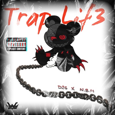 Trap Life (feat. D26) - Single
