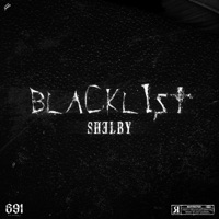 Blacklist - Single - Shelby691