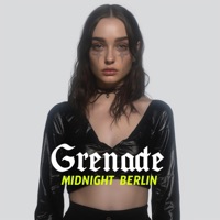 Grenade (Techno) - Single - midnight Berlin & Meric Again