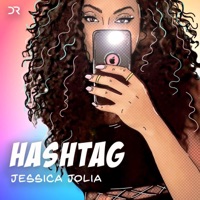 Hashtag - Single - Jessica Jolia