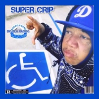 Super Crip - Big Blu Raggg