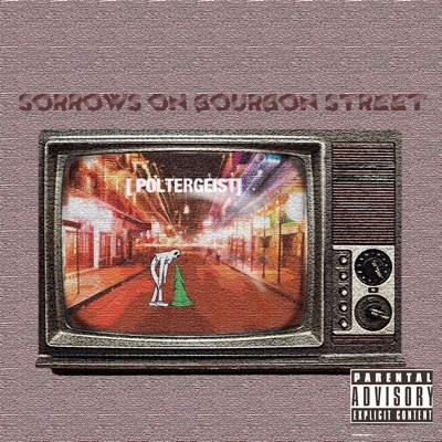 Sorrows On Bourbon Street
