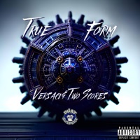 True Form (feat. Twoscores) - Single - Versaci
