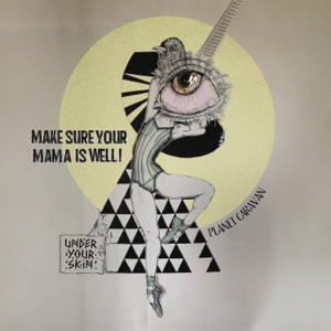 Make Sure Your Mama Is Well - Single