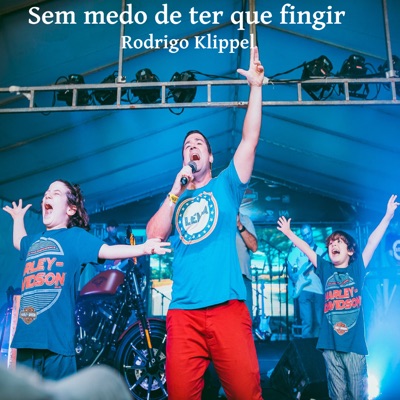 Sem Medo de Ter Que Fingir - EP