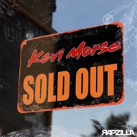 Sold Out - Single - Kevi Morse & Rapzilla