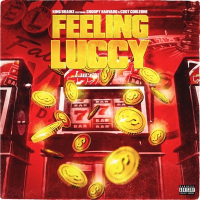 Feeling Luccy (feat. Snoopy Harvard & Coot Corleone) - Single