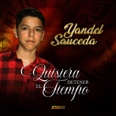 Quisiera Detener el Tiempo - Single