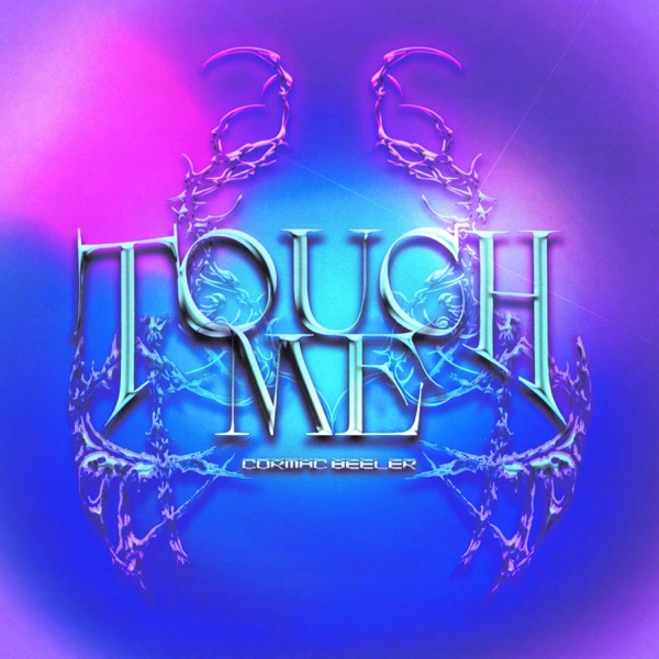 Touch Me - EP