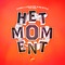 Het Moment (feat. DIEDE) [Extended Mix] artwork