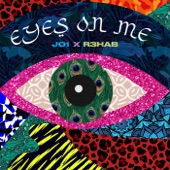 Eyes On Me (feat. R3HAB) artwork