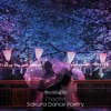 Sakura Dance Poetry - EP