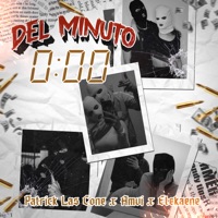 Del Minuto 0 - Single - Patrick las cone, Amvi & ELEKAENE
