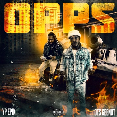 Opps (feat. DTS GeeNut) - Single