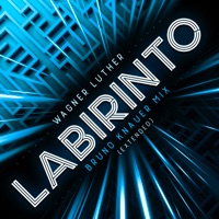 Labirinto (Remix) [Extended] - Single - Wagner Luther & Bruno Knauer