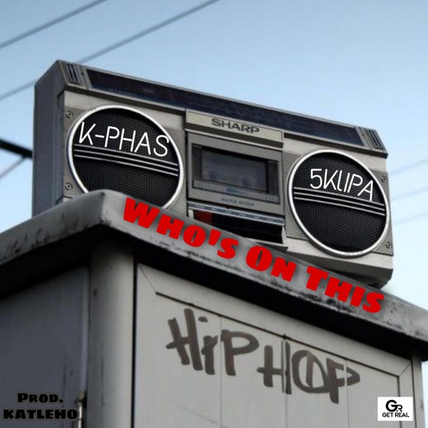 Who's On This (feat. 5Klipa)