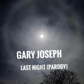 Last Night (Parody) artwork