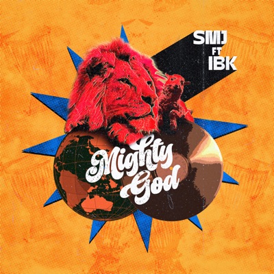 Mighty God (feat. IBK) - Single
