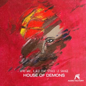 House of Demons (feat. Stewie Le Savage) - Single