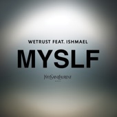 MYSLF (feat. Ishmael) artwork