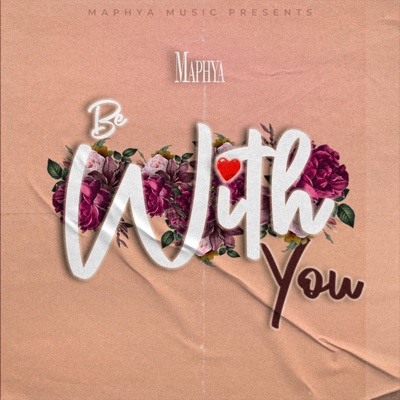 Be With You - Single