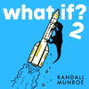What If?2 - Randall Munroe