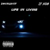 Life Im Living (feat. JT Nola) - Single