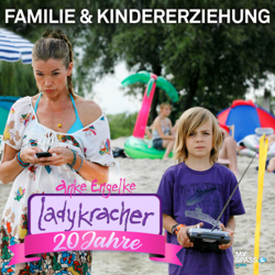 20 Jahre Ladykracher - Kindererziehung &amp; Familie - Anke Engelke &amp; Chris Geletneky Cover Art