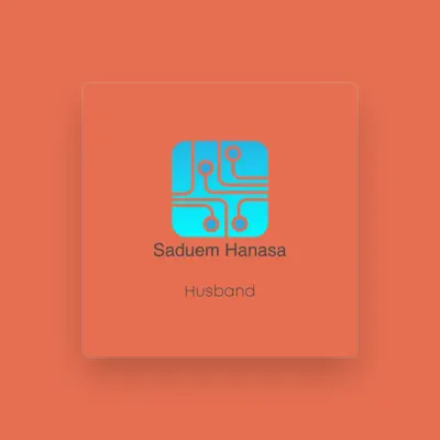 Listen to Saduem Hanasa, watch music videos, read bio, see tour dates & more!