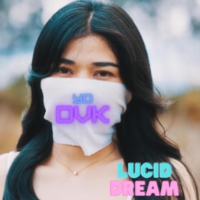 Lucid Dream บุญนําพา - Single
