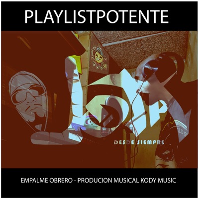 Playlistpotente - Single