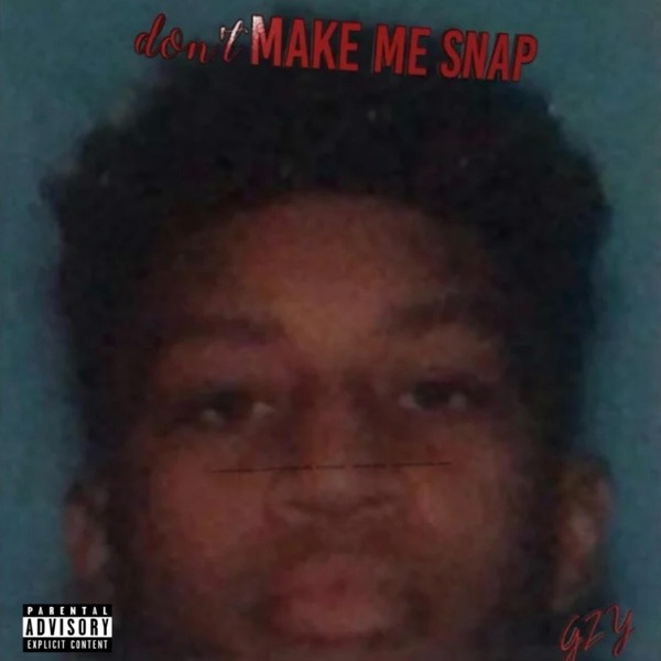 Dont Make Me Snap