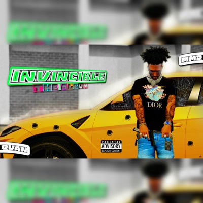 MMD QUAN: INVINCIBLE the ALBUM (PROD. Nashthekidd) [feat. MMD QUAN]