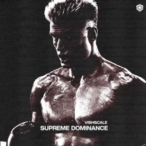 Supreme Dominance - Single