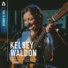 Kelsey Waldon on Audiotree Live - EP