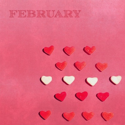 February (feat. MOO$H) [Instrumental] - Single