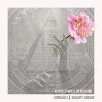Rich Men North of Richmond - Single - Equanimous & Harmony Sunshine