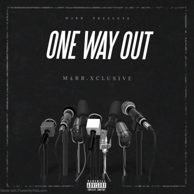 One Way Out (MIXTAPE)