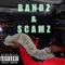 Bandz & Scamz (feat. Wavy Guuwop & Sha Guuwop) - Zy Guuwop lyrics