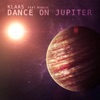 Dance On Jupiter - Single, 2023