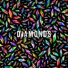 Diamonds - Single