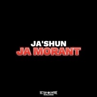 JA MORANT - Single - JA'SHUN