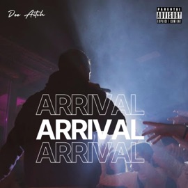 Arrival Dee Aitch