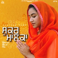 shukar maalka - Single - Tanishq Kaur