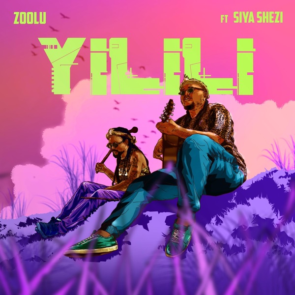 Yilili (feat. Siya Shezi)