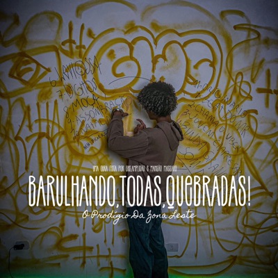 Barulhando Todas Quebradas